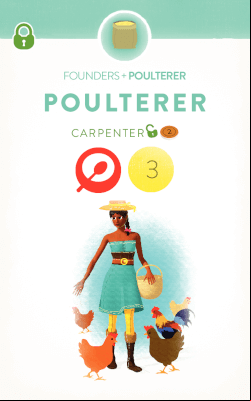 Poulterer's Unlocking Villager is the Carpenter